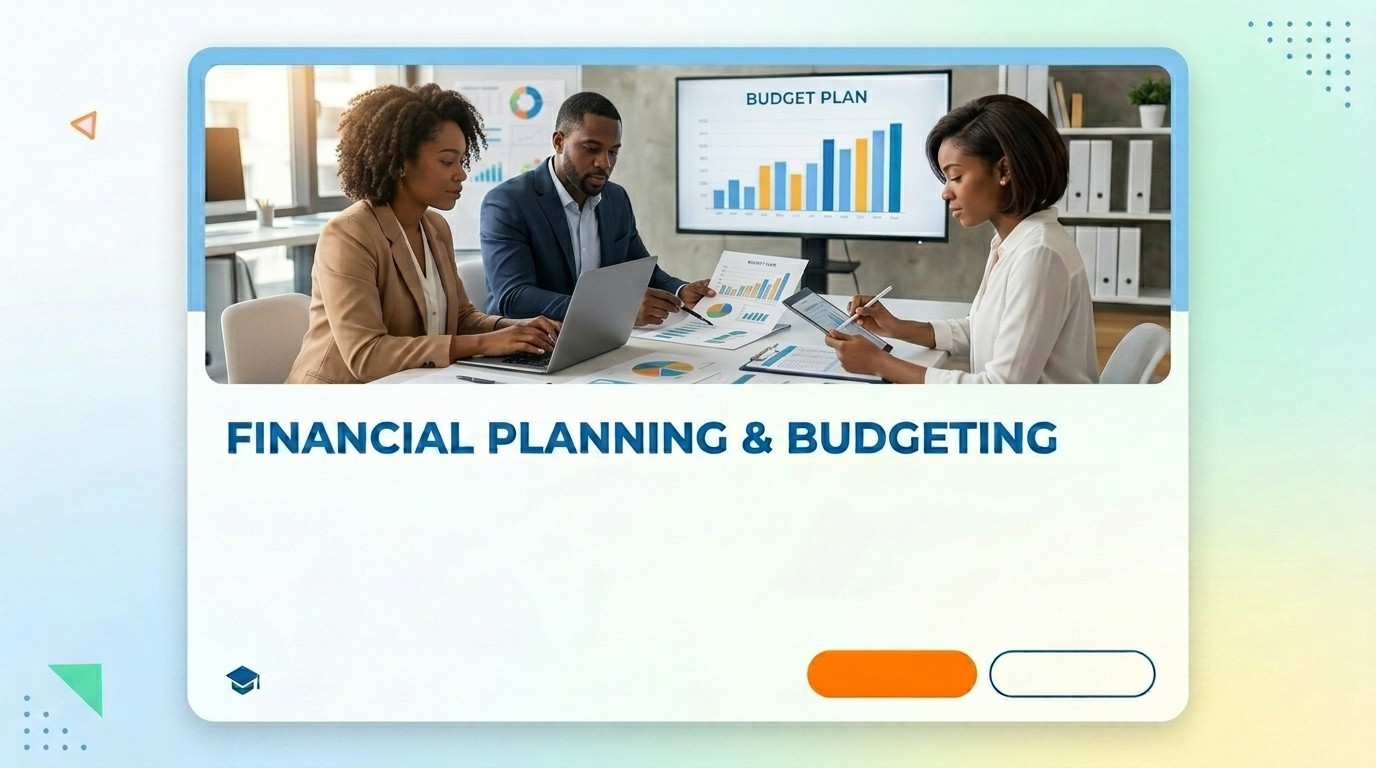 Financial Planning and Budgeting